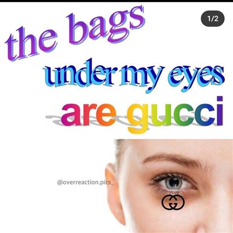 eye bags are gucci|bags under my eyes gucci.